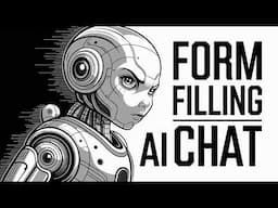 How to build a Form Filling AI chat webapp | Full coding walkthrough