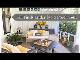 Fall Finds Under $50 & Fall Porch Tour