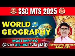 ssc mts 2025 | ssc mts geography class | ssc mts world geography | ssc mts 2025 gk class |