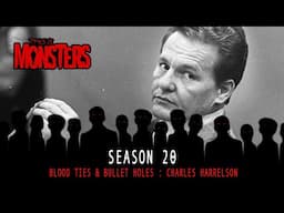 Blood Ties & Bullet Holes : Charles Harrelson