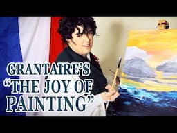 LES MIS - Grantaire's "The Joy Of Painting"