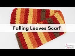 Falling Leaves Scarf | Easy Crochet Scarf Pattern | Striped Scarf | Beginner Crochet Scarf Tutorial