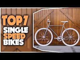 Best Single Speed Bikes 2024 - Top 5 Single Speed Bike For Your Daily Commute