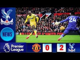 Mateta Destroys Man United !!! Manchester United 0 - 2 Crystal Palace | Match Reaction !!!