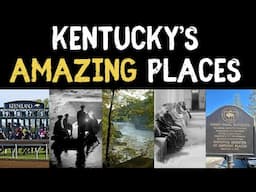 Exploring Kentucky's Amazing Places (Volume 1): Traveling America off of the Beaten Path