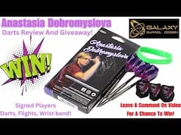 Galaxy Darts ANASTASIA DOBROMYSLOVA Darts Review and GIVEAWAY You can win these darts