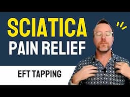 Hip & Leg Pain RELIEF with This Powerful EFT Tapping Exercise