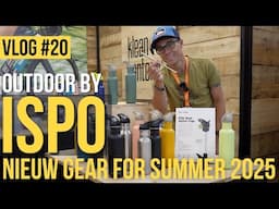 Outdoor news for Spring & Summer 2025 | Outdoor by ISPO