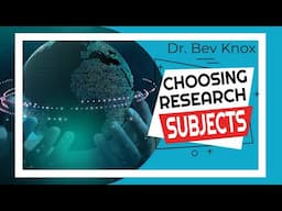 How to Choose Your Research Subjects & Participants