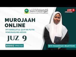 Murojaah Online Juz 9 PPHQ Putri 2 || Siti Hamidah ( Banten )