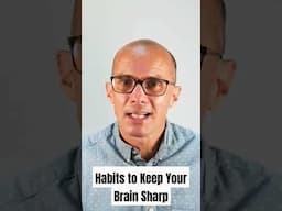 Keep your brain sharp | Dr Ben Webb #shorts #brainhealth