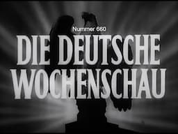 Deutsche Wochenschau Ausgabe Nr. 660 vom 28.04.1943