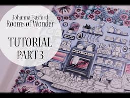 ADULT COLORING TUTORIAL / Part 3 - Johanna Basford's Rooms of Wonder (Faber Castell Polychromos)