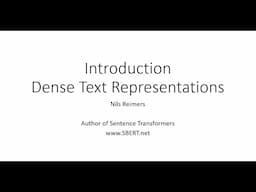 Introduction to Dense Text Representations - Part 2