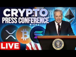 U.S. Crypto Press Conference LIVE!🔴Digital Asset Policy Unveiled🚀