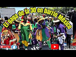 EL GAGA DE LA 30 VIERNES SANTOS EN BARRIO MÉXICO