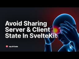 Avoid Leaking User Data In Your SvelteKit App