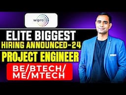 Wipro Elite Biggest Hiring Out | Project Engineer | 3.5LPA | BE/Btech/ME/Mtech | Batch 2024