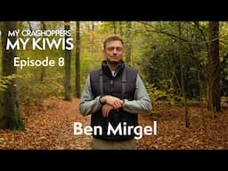 My Craghoppers, My Kiwis | Episode 8 | Ben Mirgel