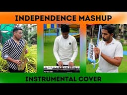 स्वातंत्र्य दिन 2024 Special | देशभक्ती Songs | Instrumental Cover