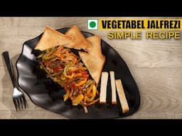 Vegetable Jalfrezi Recipe in Hindi | वेजिटेबल जालफ़्रेज़ी रेसिपी | Easy Recipe