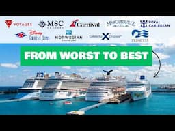 Ranking Cruise Lines from Worst to Best: Top Picks for 2025