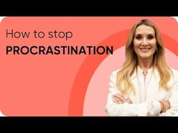 5 steps to overcome procrastination