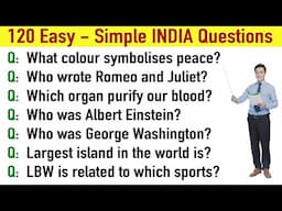 120 Easy - Simple INDIA Questions and Answers | General Knowledge English | GK for India