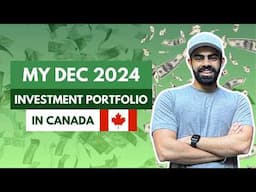 My Investment Portfolio in Canada at Age 21 (Dec 2024 Update) | Hindi