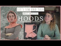 How to Make a 14th Century Hood | The Medieval Hood | What was it, and how can it be made?