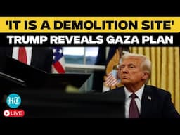 Trump Speech LIVE | 'It's a Demolition Site...': Donald Trump Makes Stunning Gaza Proposal | Hamas