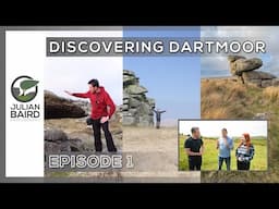 DISCOVERING DARTMOOR – Episode 1 – Arms Tor to Fur Tor & The DPA