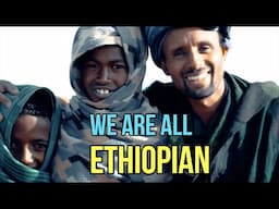 We Are All Ethiopian