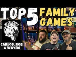 Top 5 Family Games With Beans & Dice Podcast | WHISKEY WEDNESDAY LIVE @ 8!