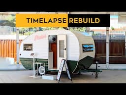 ⏲️ START to FINISH ⏲️ TIMELAPSE VINTAGE CAMPER REBUILD