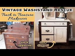 VINTAGE WASHSTAND RESCUE!~Trash to Treasure Makeover~Sad & Neglected Furniture gets Flipped!