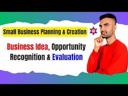 Business Idea, Opportunity Recognition & Evaluation | Small Busines Planning | Nepali Tricks Ujjwal