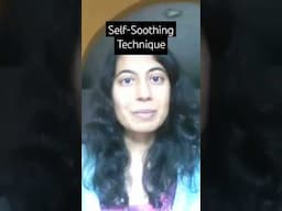 Quick Somatic Experiencing Self-Soothing Technique