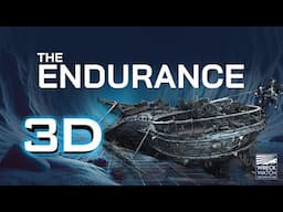 THE ENDURANCE 3-D | Bringing Shackleton’s Ship Back to Life!