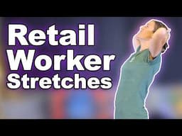 Best Stretches & Exercises for Retail Workers