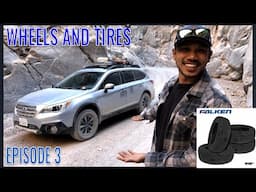 Wild peak All terrain on an outback | Subaru budget build | EP 3