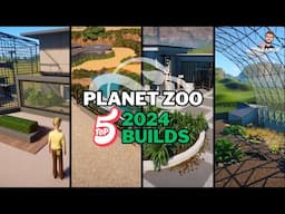 Planet Zoo - Top 5 Creations Of 2024