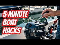 5 Minute Outboard Maintenance Hacks for Busy Boaters