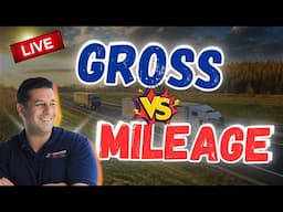 Gross VS Mileage PAY!