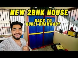 New 2BHK House Pooja HUBLI Bachelor House Makeover 2BHK |New Cupboard | Uttarakarnataka Kannada Vlog