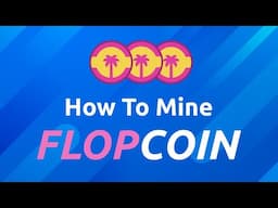 How to Mine Flopcoin Using MiningRigRentals (No Hardware Required)