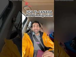 USA to CANADA Road Immigration