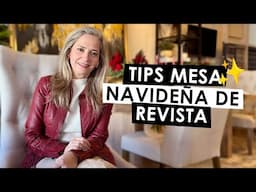 🔥✨TIPS PARA UNA MESA DE NAVIDAD ESPECTACULAR✨🔥