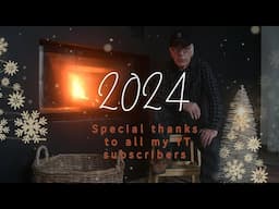 End of Year 2024, greetings to my subscribers and viewers