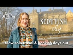 A slow (bookish) trip to a Scottish city